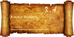 Kaute Albert névjegykártya